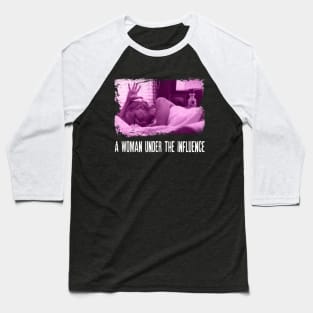 Gena Rowlands' Powerful Performance Under the Influence Vintage T-Shirt Collection Baseball T-Shirt